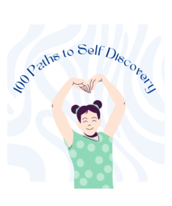 100 Paths To Self Discovery