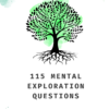 115 Mental Exploration Questions 2 115 mental exploration questions