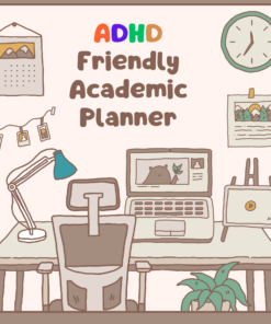 Adhd Friendly Academic Planner