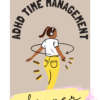 Adhd time management planner