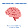 Adhd Wellness &Amp; Self Care Guide 3 Adhd wellness and self care
