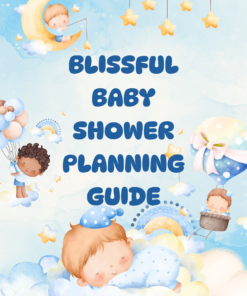 Blissful Baby Shower Planning Guide