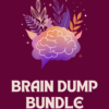 Brain dump bundle