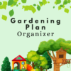 Gardening Plan Organizer 3 Gardening plan organizer