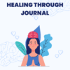 Healing through journal