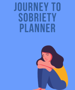 Journey To Sobriety Planner