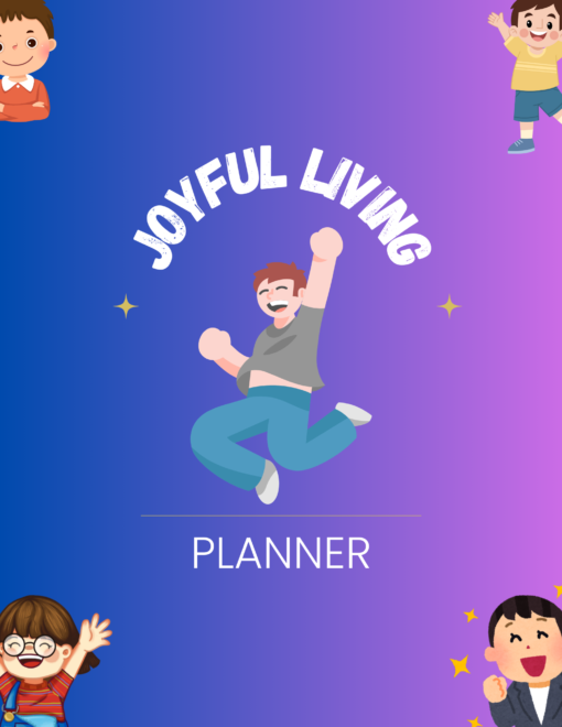 Joyful living planner