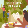 Mom digital planner