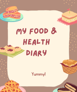 My Food and Health Diary