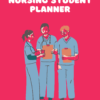 Nursing student planner