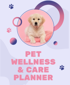 Pet Wellness Care Planner