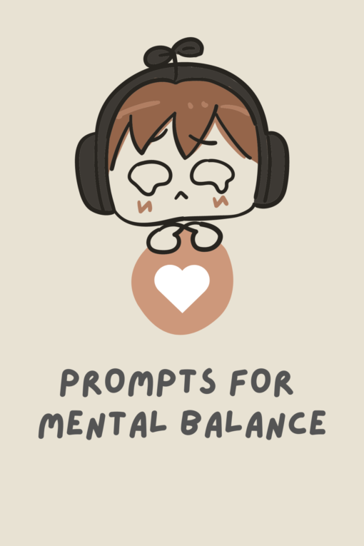 Prompts for mental balance