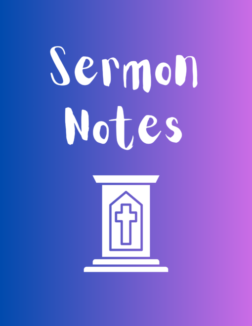 Sermon notes