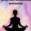 Spiritual Awakening Workbook 3 Spiritual awakening workbook