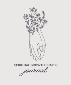 Spiritual Growth Prayer Journal