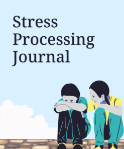 Stress Processing Journal