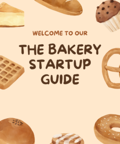 The Bakery Startup Guide