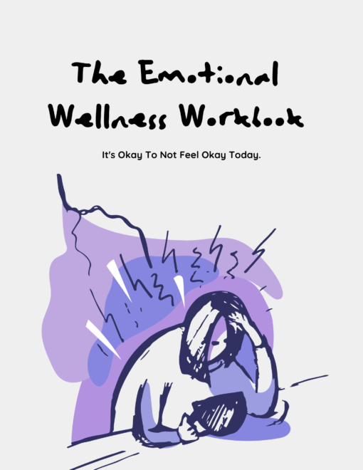 The emotional wellness workbook